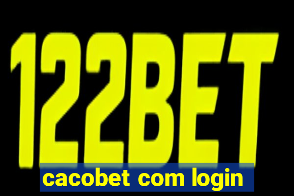 cacobet com login